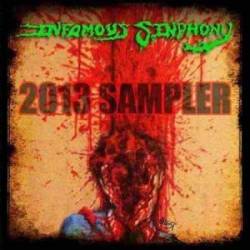 Infamous Sinphony : 2013 Sampler Infamous Sinphony : 2013 Sampler